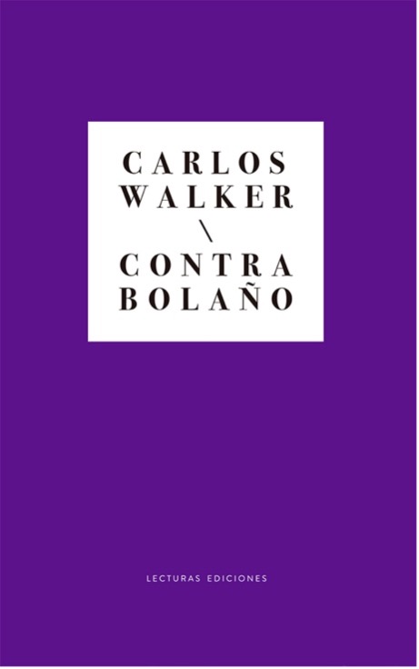 Contra Bolaño - La Komuna - Distribución editorial