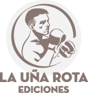 la uña rota ediciones